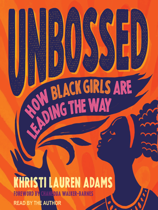 Title details for Unbossed by Khristi Lauren Adams - Available